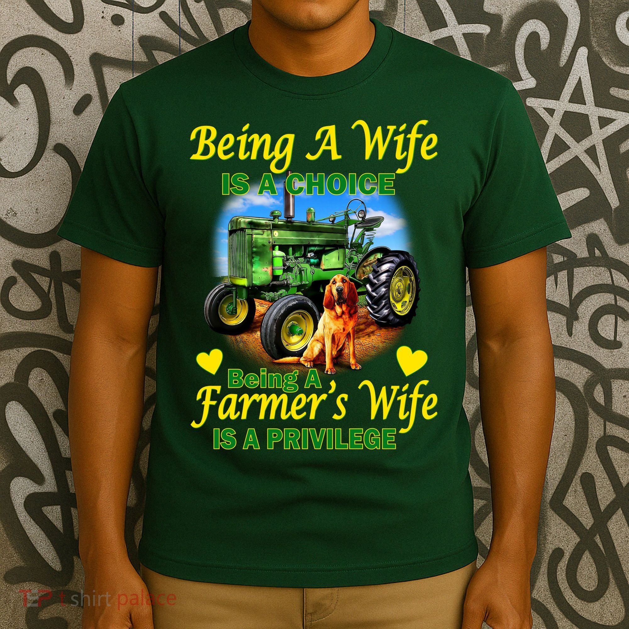Being A Wife Is A Choice Being A Farmer's Wife IS A Privilege T-Shirt