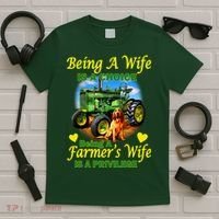 Being A Wife Is A Choice Being A Farmer's Wife IS A Privilege T-Shirt thumb 5