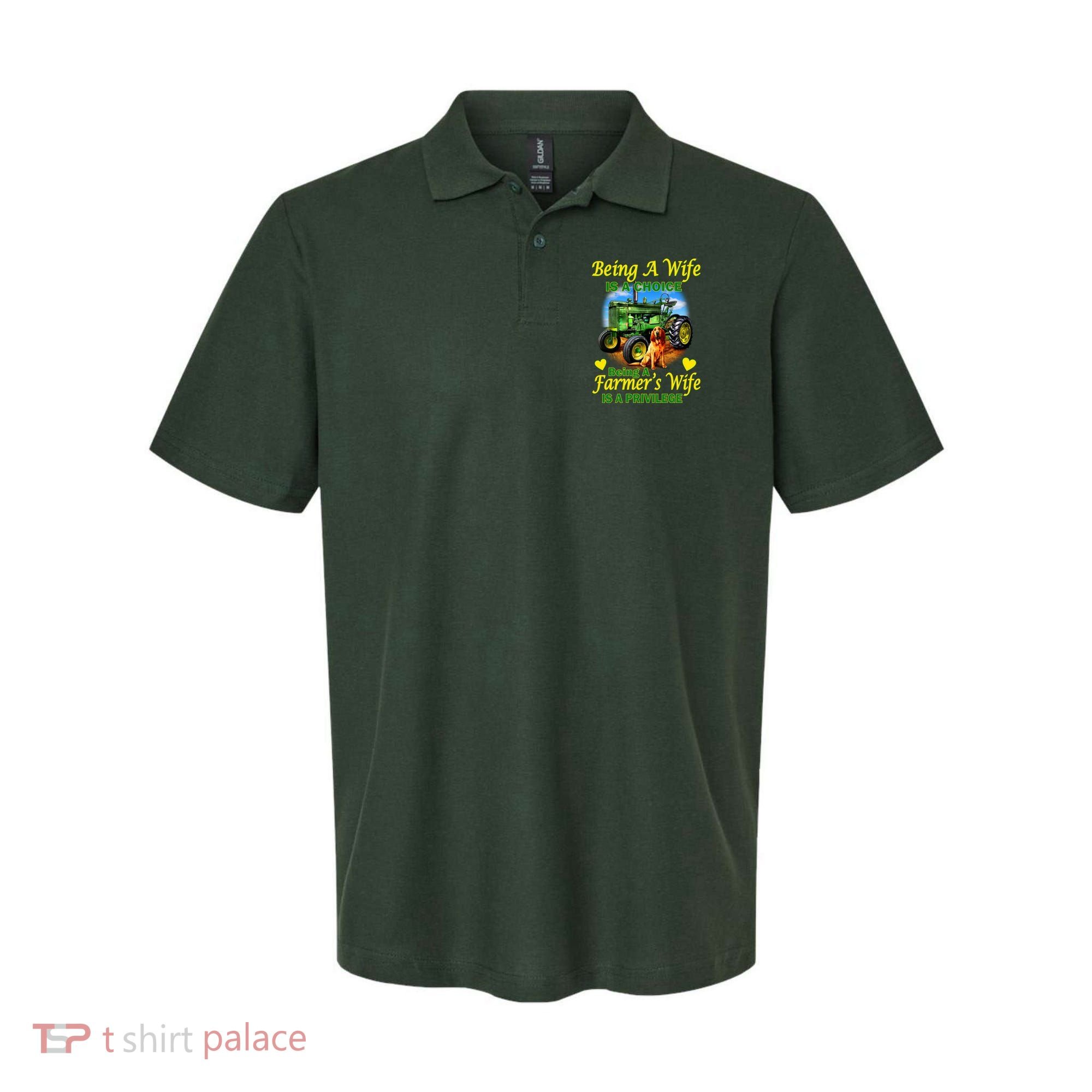Being A Wife Is A Choice Being A Farmer's Wife IS A Privilege Polo