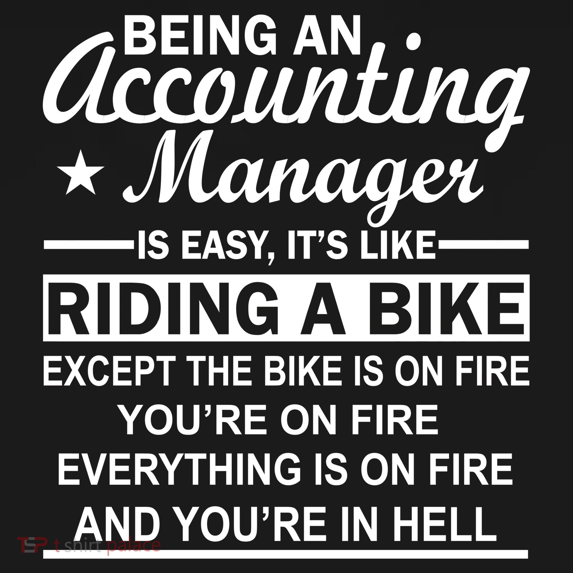 Being An Accounting Manager Riding A Bike In Hell Bucket Hat