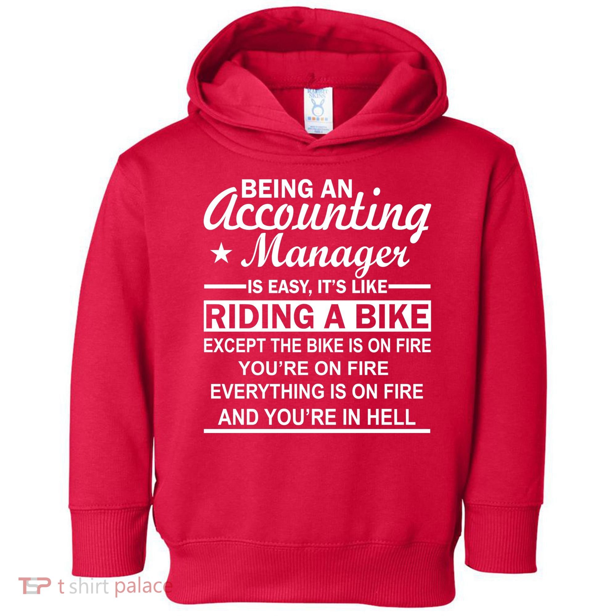 Being An Accounting Manager Riding A Bike In Hell Toddler Hoodie