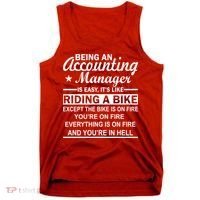 Being An Accounting Manager Riding A Bike In Hell Tank Top thumb 0