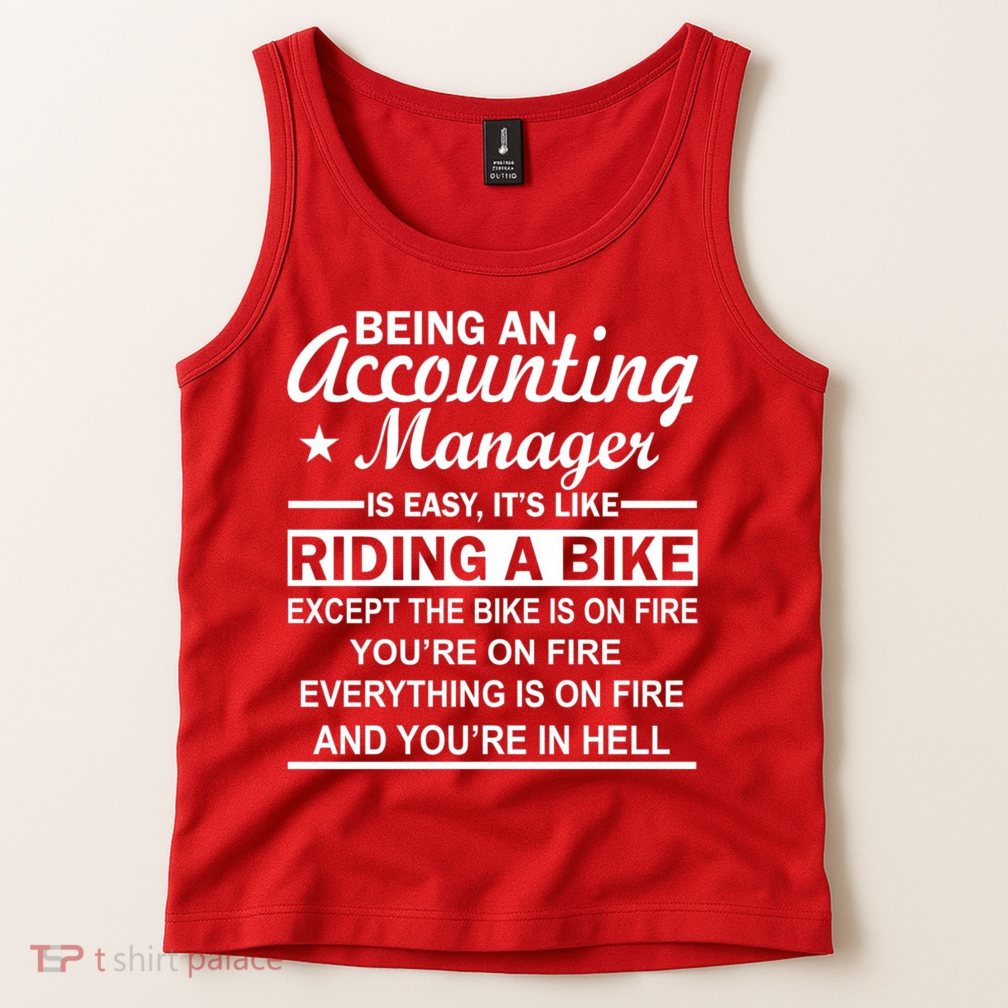 Being An Accounting Manager Riding A Bike In Hell Tank Top