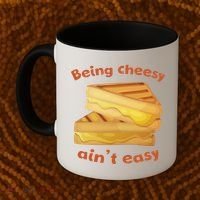 Being Cheesy Ain't Easy Coffee Mug thumb 2