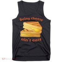 Being Cheesy Ain't Easy Tank Top thumb 0
