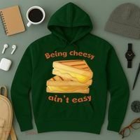 Being Cheesy Ain't Easy Hoodie thumb 3