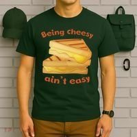 Being Cheesy Ain't Easy T-Shirt thumb 6