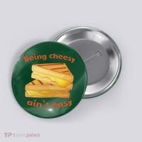 Being Cheesy Ain't Easy Button thumb 0