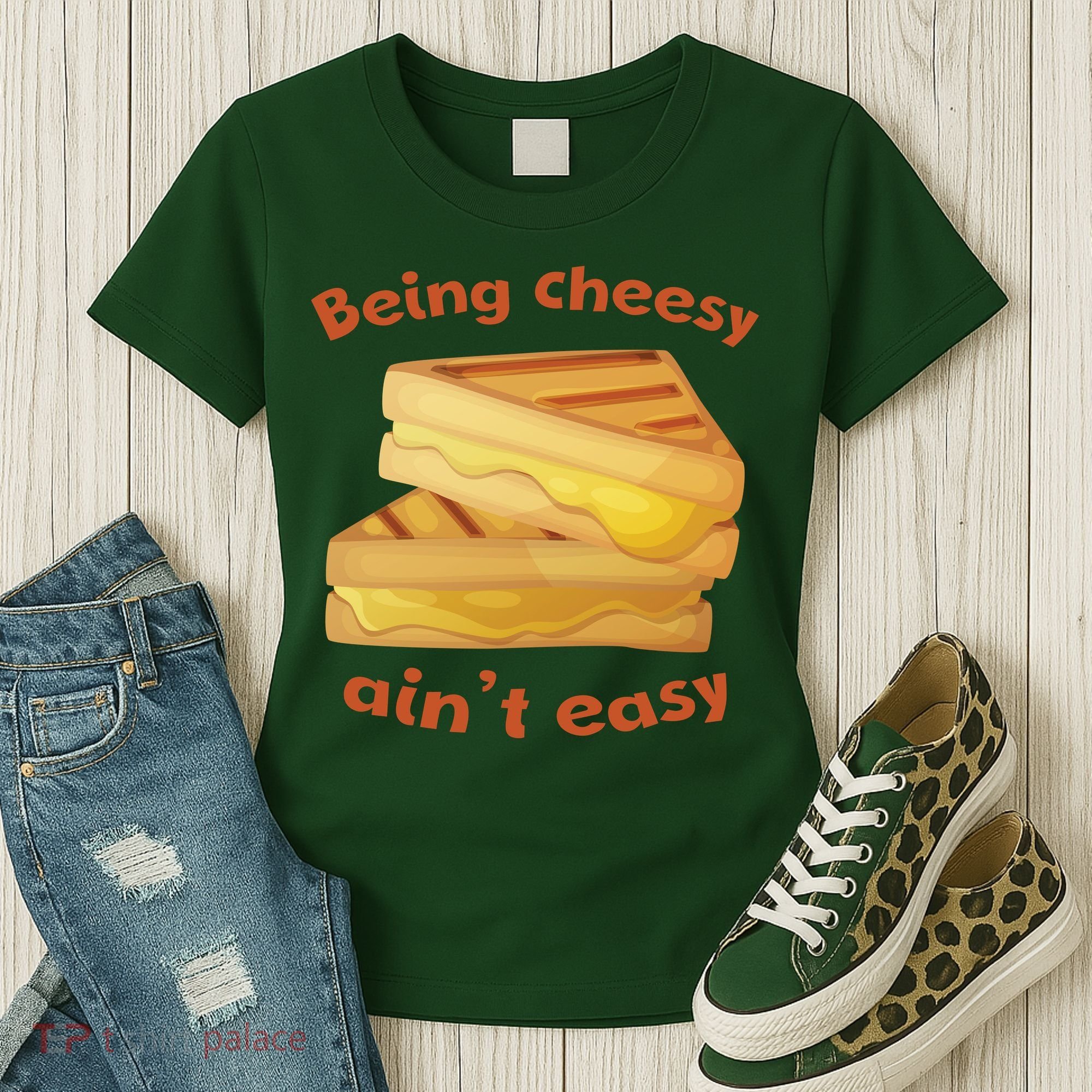 Being Cheesy Ain't Easy Women's T-Shirt
