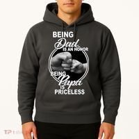Being Dad Is An Honor Papa Is Priceless Hoodie thumb 2