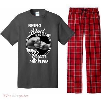 Being Dad Is An Honor Papa Is Priceless Pajama Set