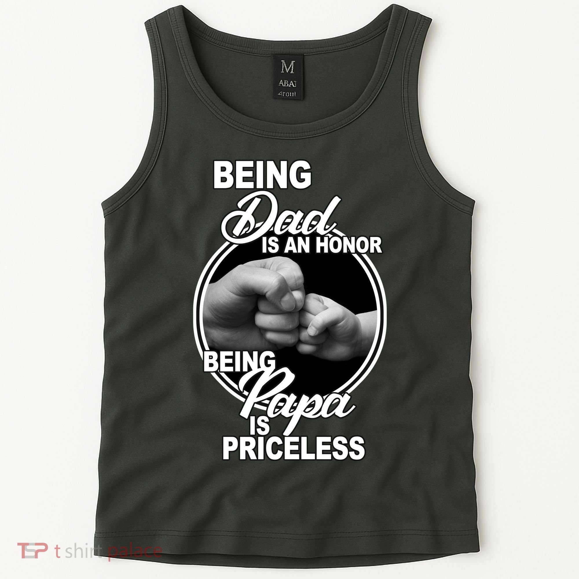 Being Dad Is An Honor Papa Is Priceless Tank Top