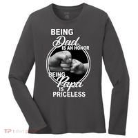 Being Dad Is An Honor Papa Is Priceless Women's Long Sleeve Shirt thumb 0