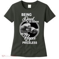 Being Dad Is An Honor Papa Is Priceless Women's T-Shirt thumb 0