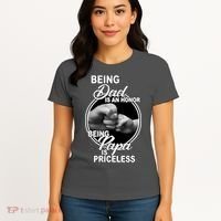 Being Dad Is An Honor Papa Is Priceless Women's T-Shirt thumb 4
