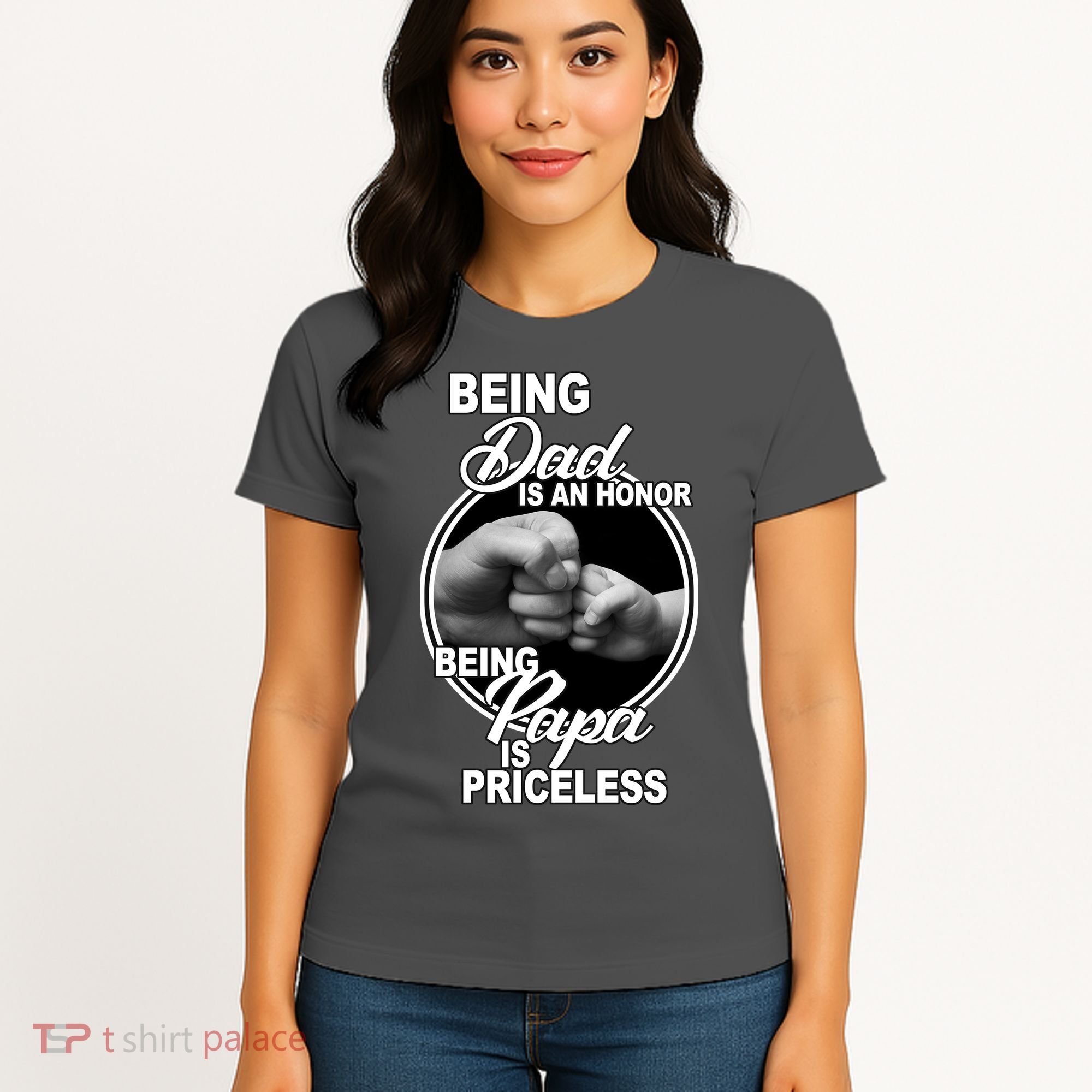 Being Dad Is An Honor Papa Is Priceless Women's T-Shirt