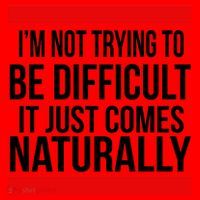 Being Difficult Comes Naturally Santa Hat thumb 1