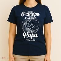 Being Grandpa Is A Honor Being Papa Is Priceless T-Shirt thumb 4