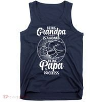 Being Grandpa Is A Honor Being Papa Is Priceless Tank Top thumb 0