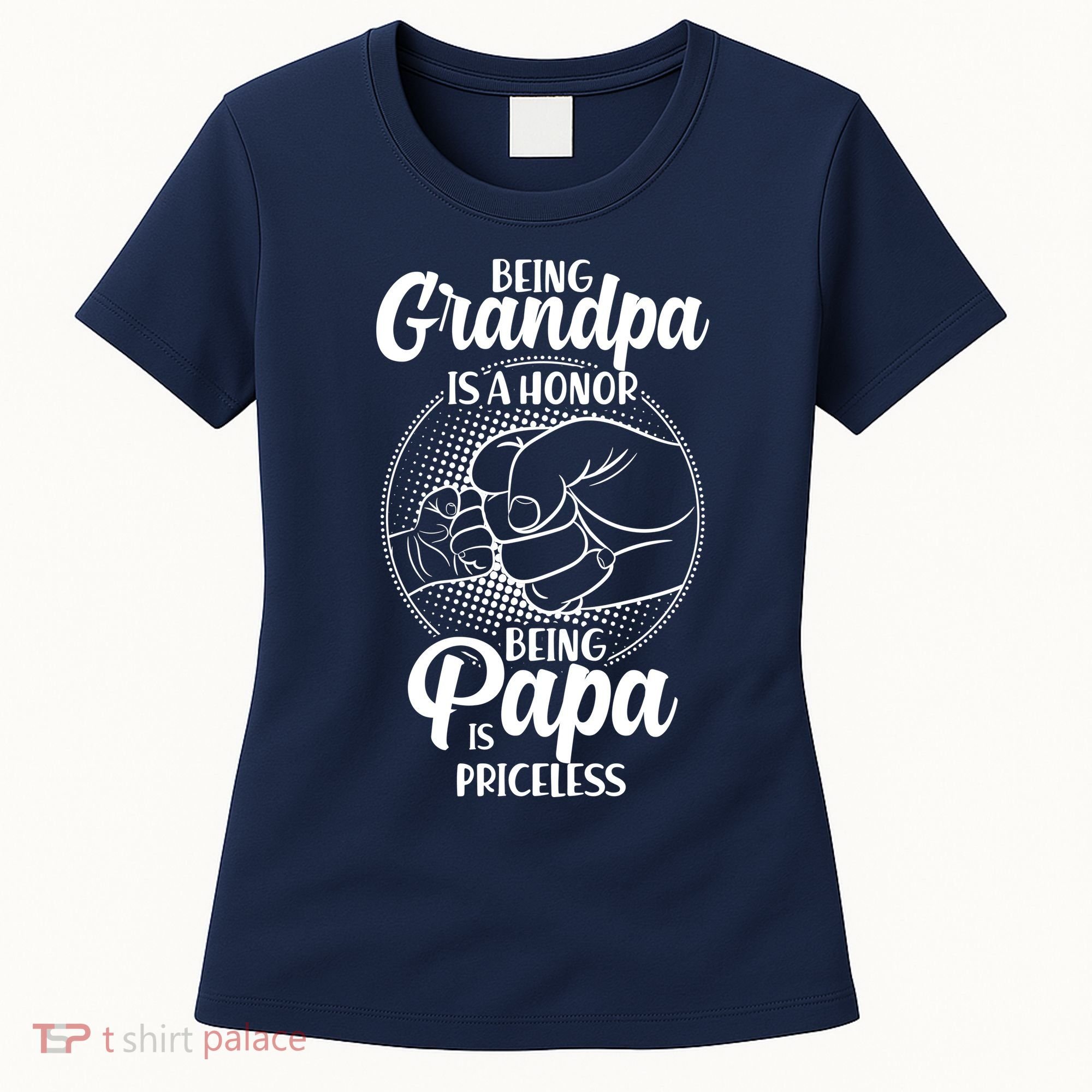 Being Grandpa Is A Honor Being Papa Is Priceless Women's T-Shirt