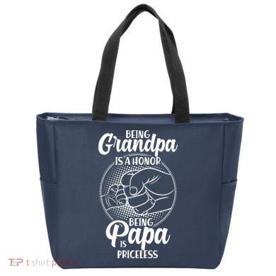 Being Grandpa Is A Honor Being Papa Is Priceless Tote Bag