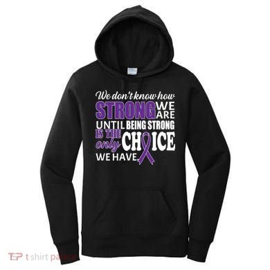Being Strong Is The Only Choice Lupus Awareness Women's Hoodie