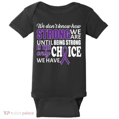 Being Strong Is The Only Choice Lupus Awareness Baby Bodysuit