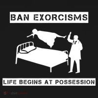 Ban Exorcisms Life Begins At Possession Apparel Ornament thumb 1