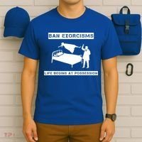 Ban Exorcisms Life Begins At Possession Apparel T-Shirt thumb 6