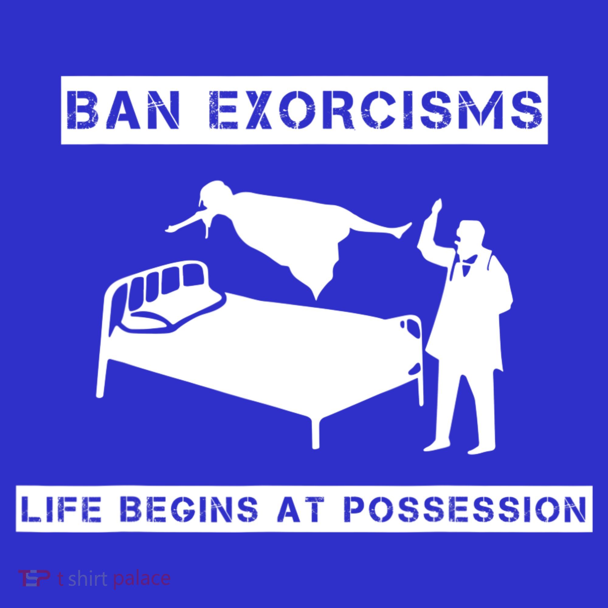 Ban Exorcisms Life Begins At Possession Apparel Mousepad