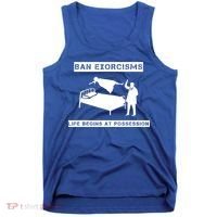 Ban Exorcisms Life Begins At Possession Apparel Tank Top thumb 0