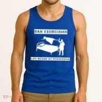 Ban Exorcisms Life Begins At Possession Apparel Tank Top thumb 3
