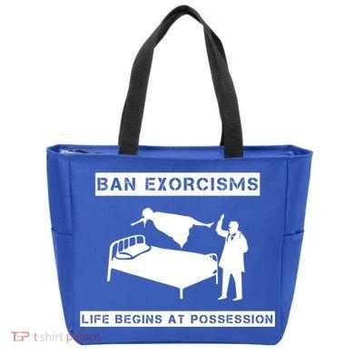 Ban Exorcisms Life Begins At Possession Apparel Tote Bag