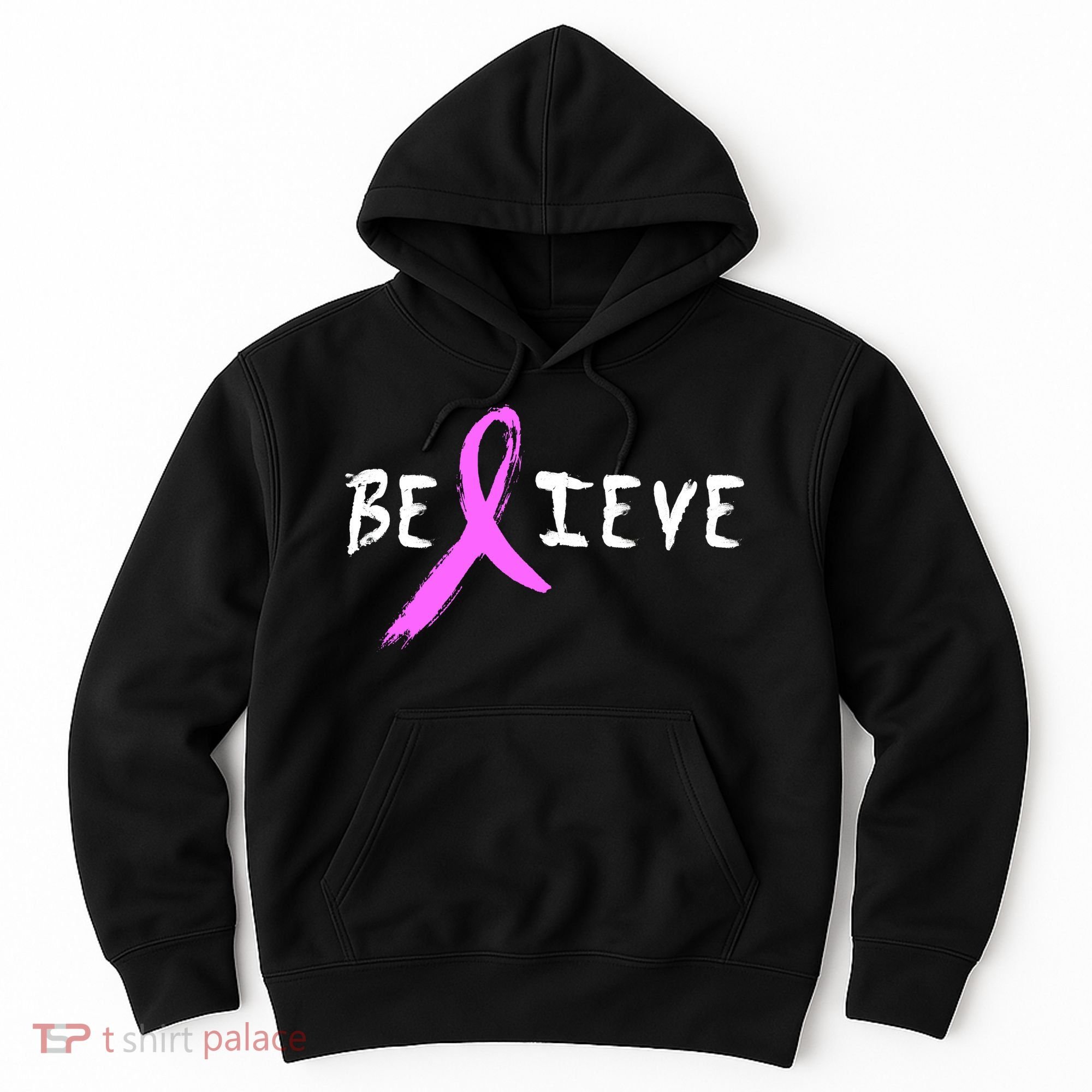 Believe Breast Cancer Hoodie