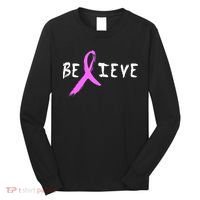 Believe Breast Cancer Long Sleeve Shirt thumb 0