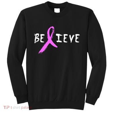 Believe Breast Cancer Sweatshirt