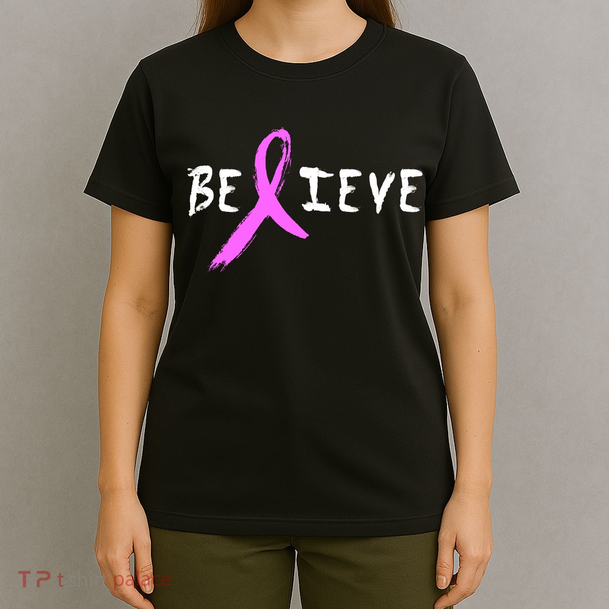Believe Breast Cancer T-Shirt
