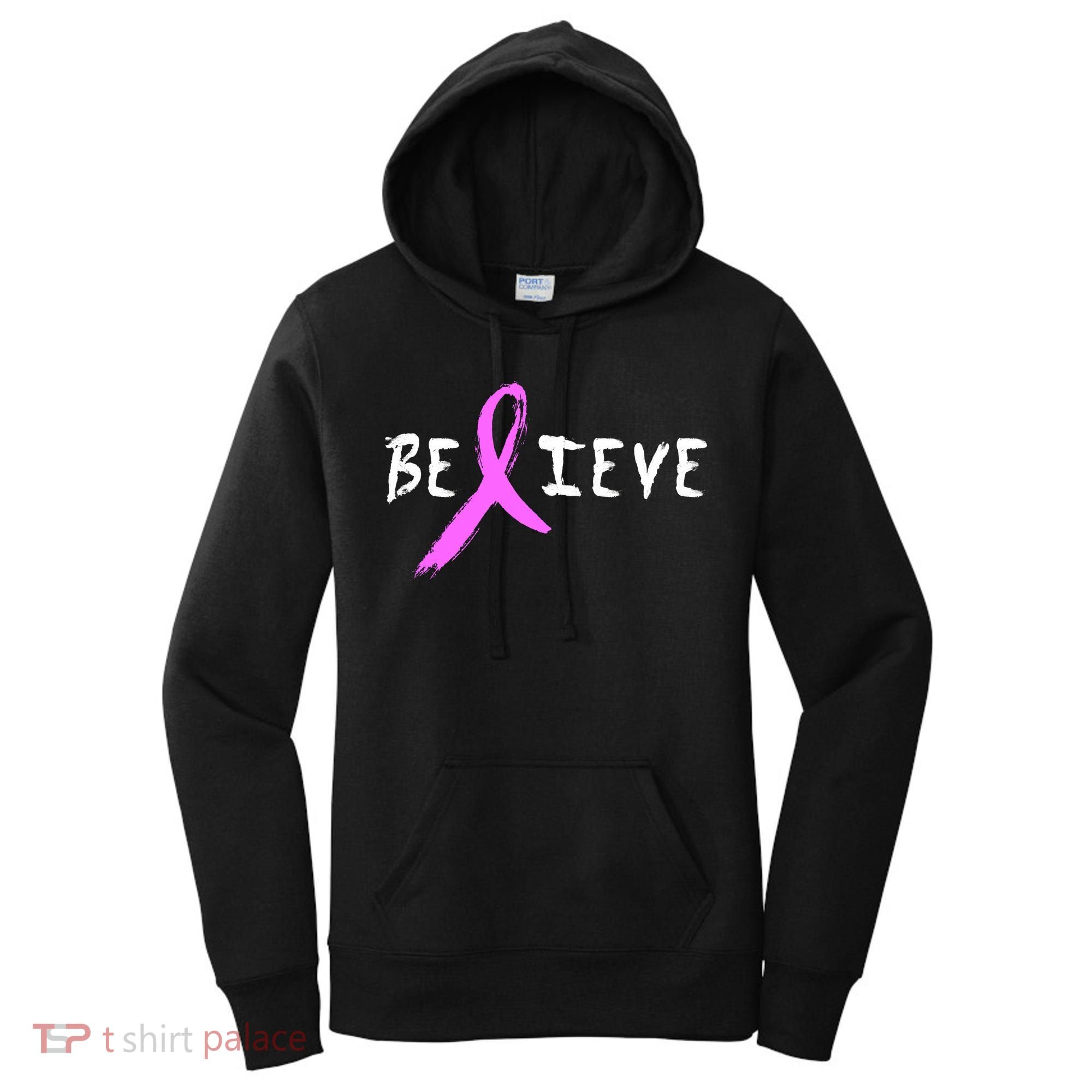 Believe Breast Cancer Women's Hoodie