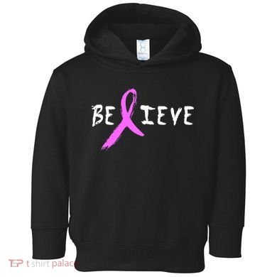 Believe Breast Cancer Toddler Hoodie