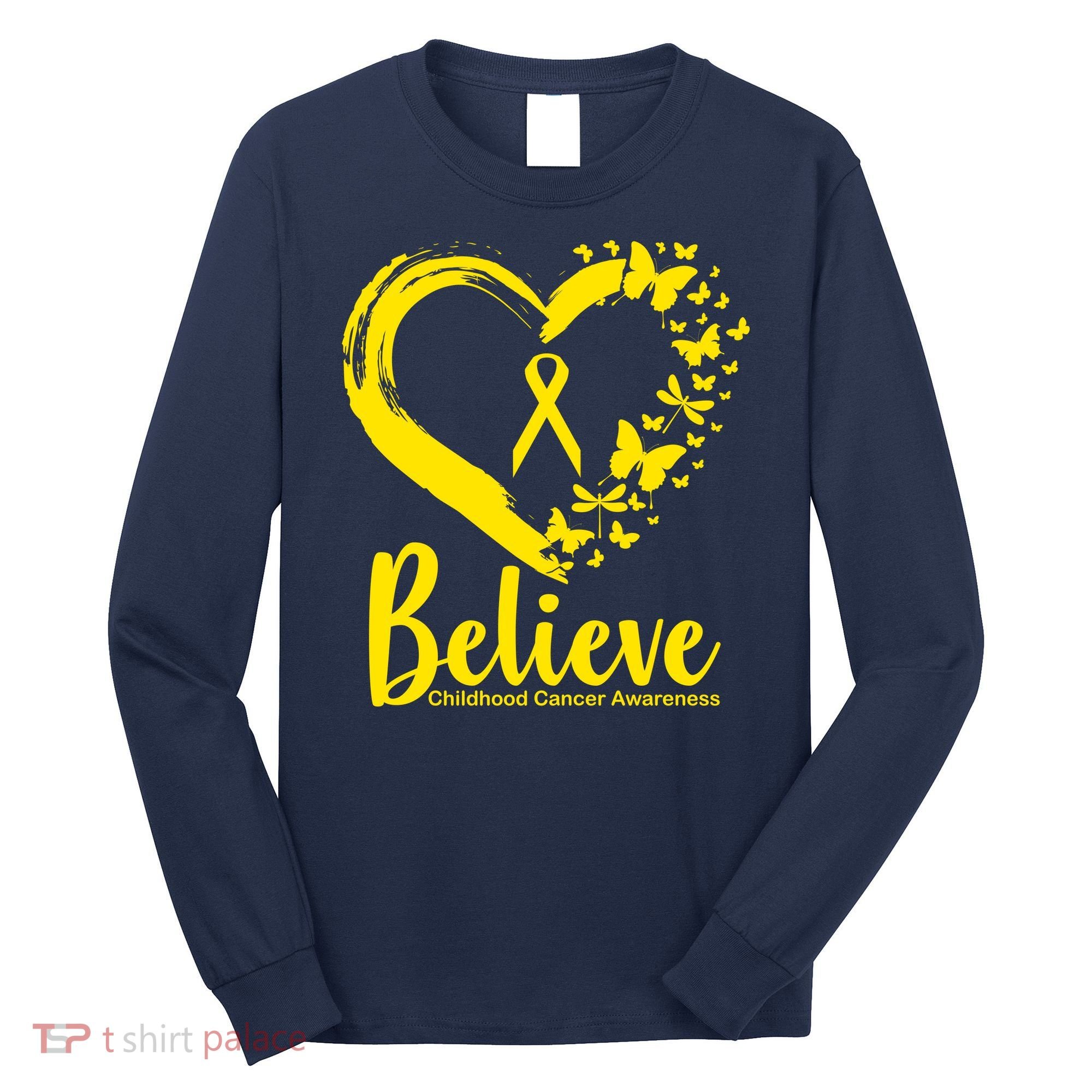 Believe Childhood Cancer Awareness Long Sleeve Shirt