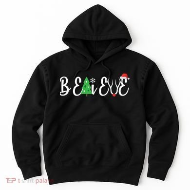 Believe In Christmas Cute Hoodie