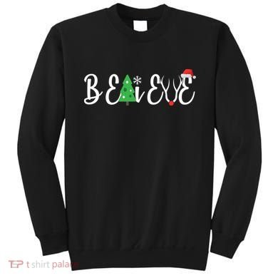 Believe In Christmas Cute Sweatshirt