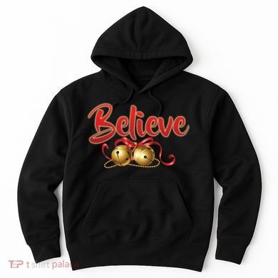 Believe In Christmas Jingle Bells Hoodie