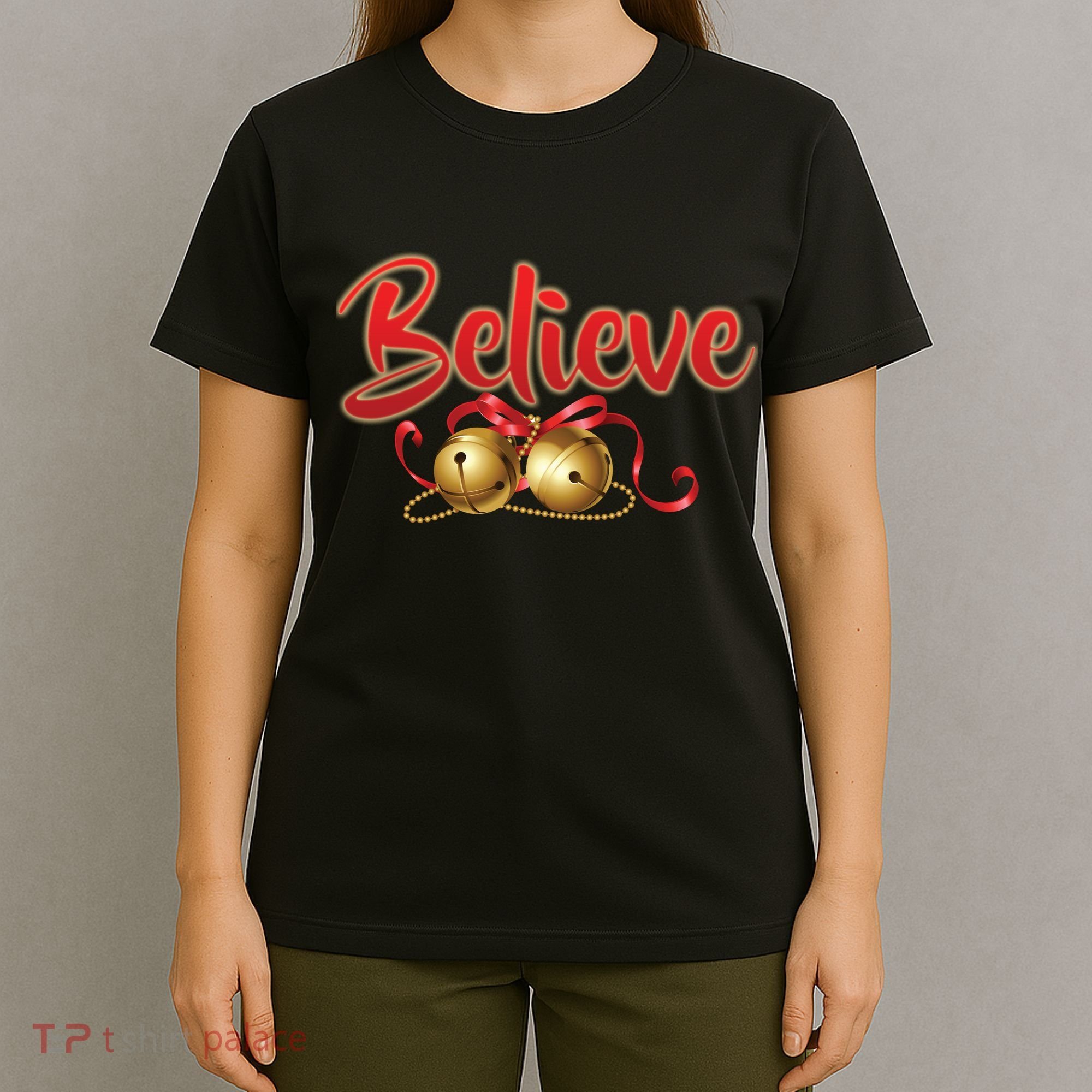 Believe In Christmas Jingle Bells T-Shirt