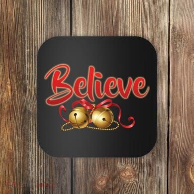 Believe In Christmas Jingle Bells Coaster