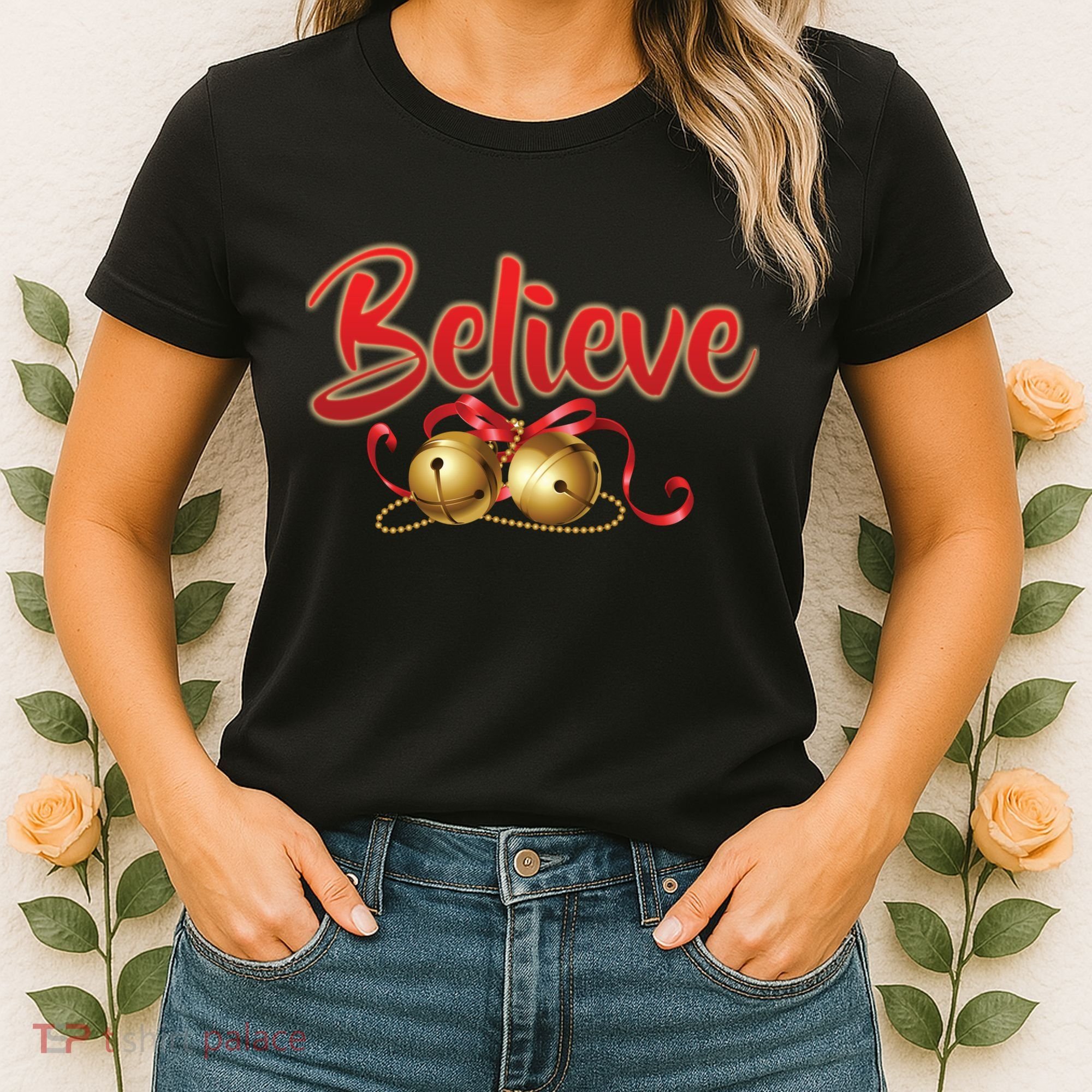 Believe In Christmas Jingle Bells Women's T-Shirt