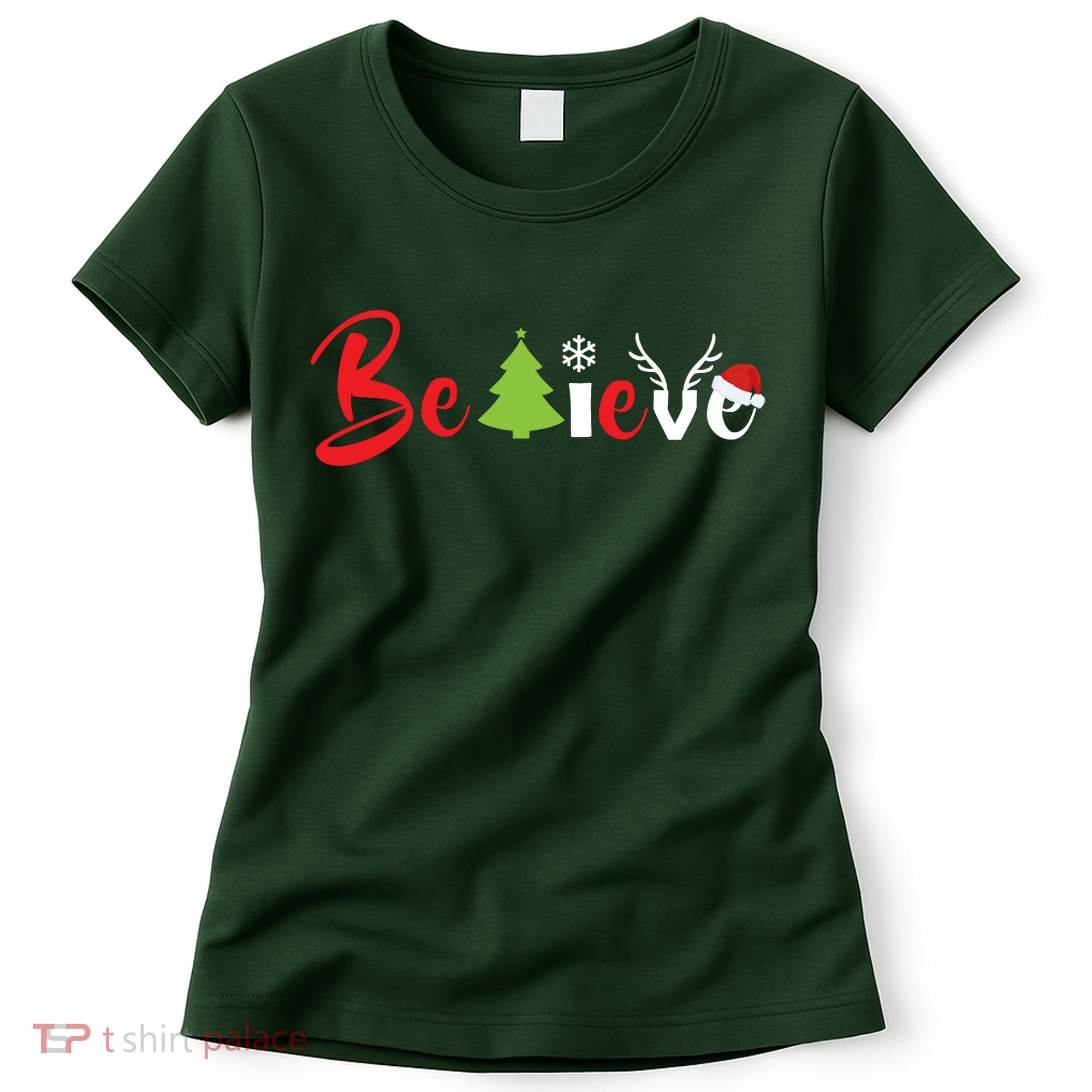 Believe In Christmas Spirit Women's T-Shirt