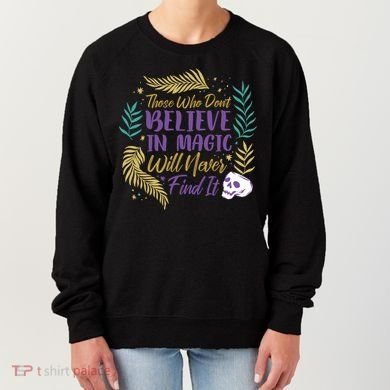 Believe In Magic Women's Sweatshirt