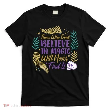 Believe In Magic T-Shirt