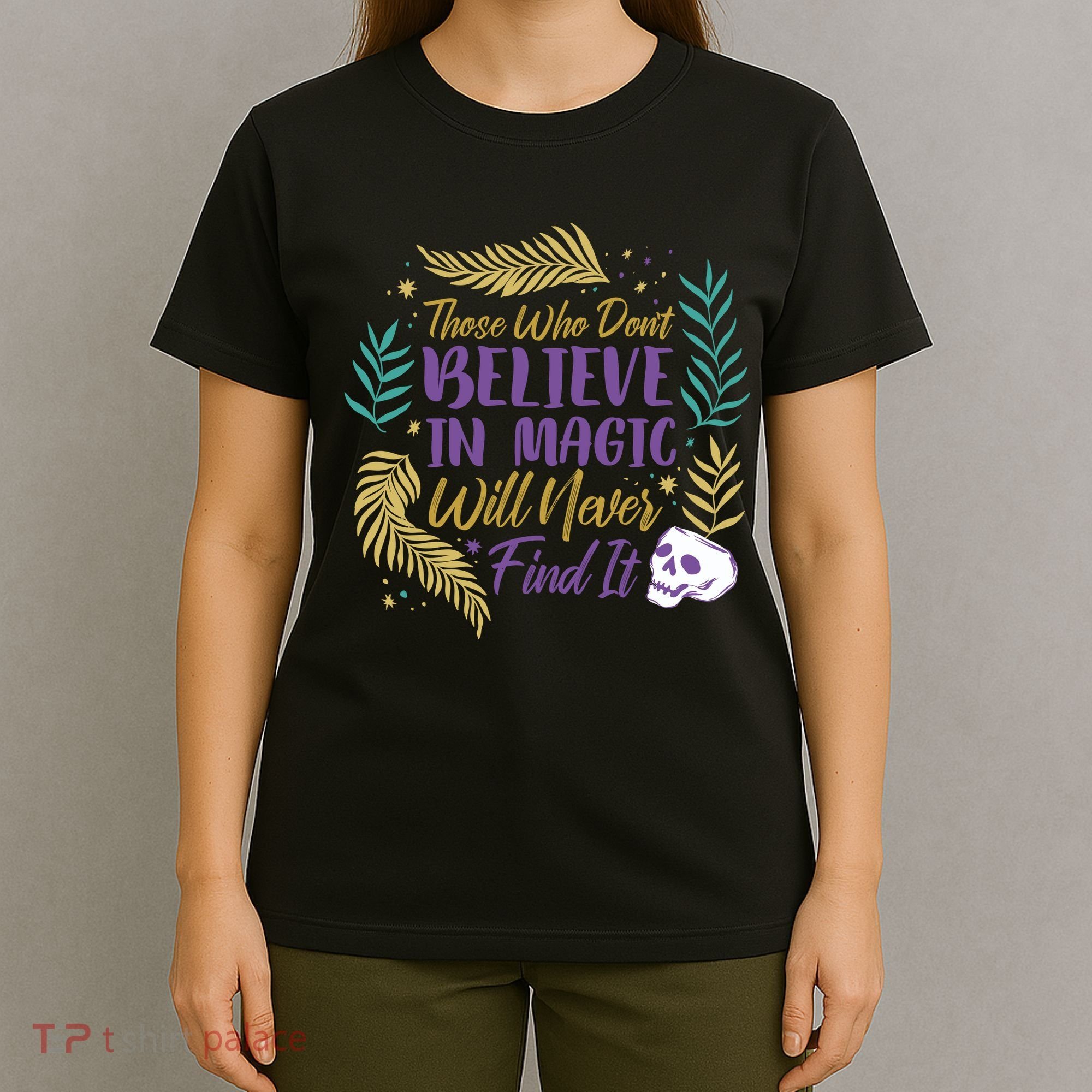 Believe In Magic T-Shirt